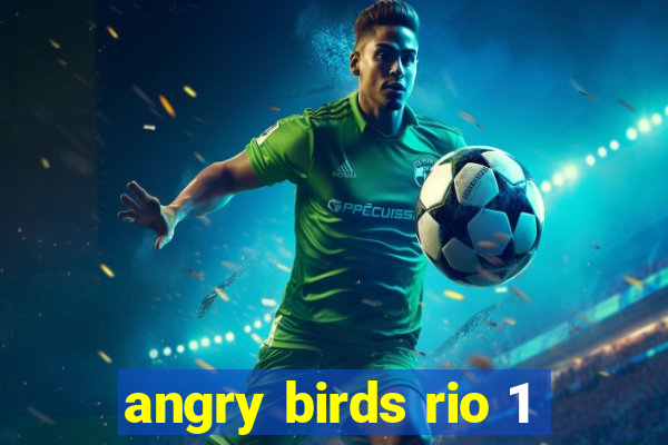 angry birds rio 1